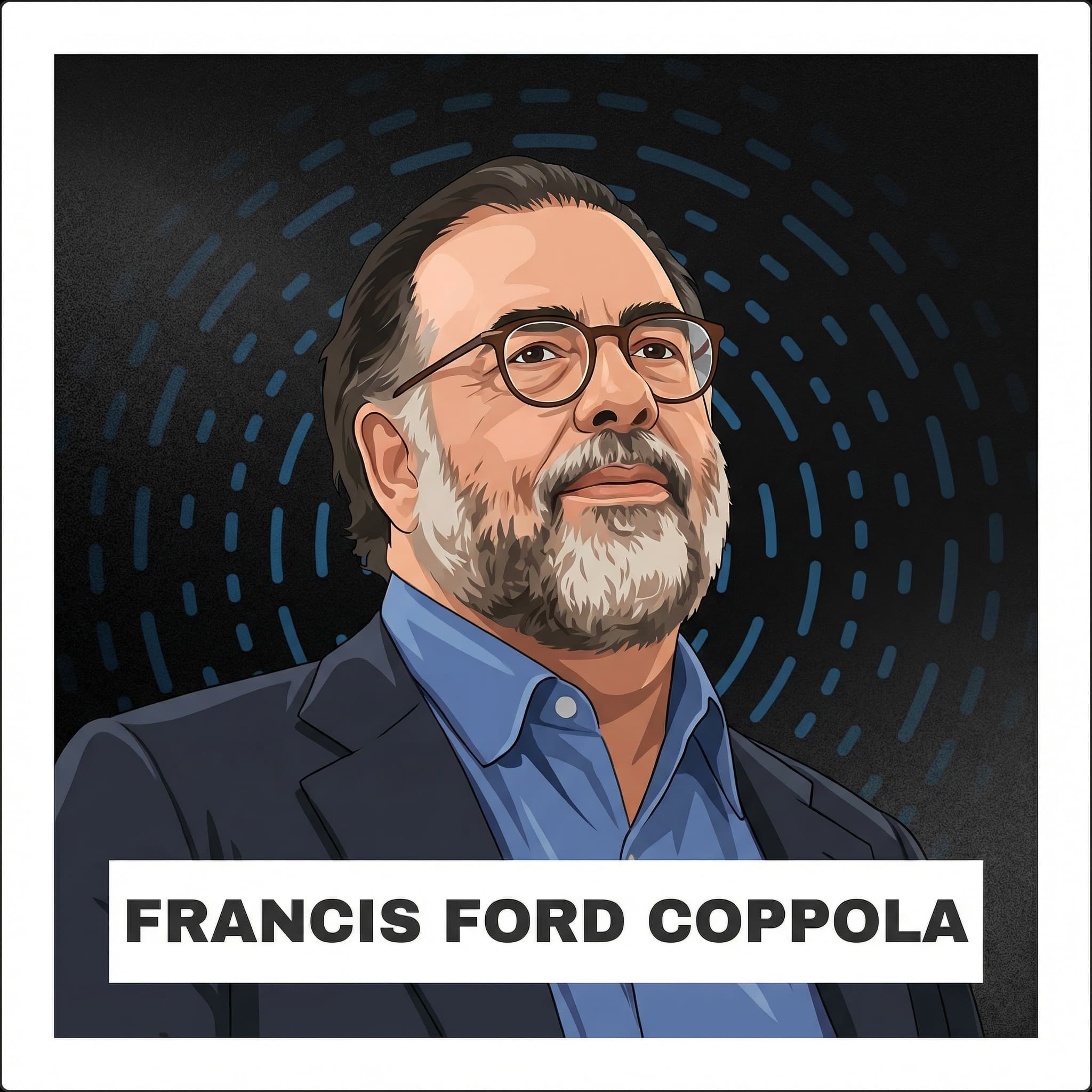 Portrait of Francis Ford Coppola